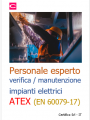 Personale esperto verifica e manutenzione impianti elettrici ATEX