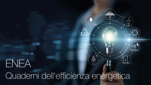 Quaderni efficienza energetica   ENEA
