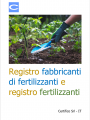Registro fabbricanti di fertilizzanti e registro fertilizzanti
