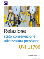 Relazione stato conservazione attrezzatura a pressione UNI 11706