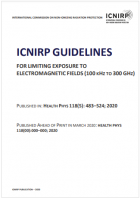 Guidelines for Limiting Exposure to Electromagnetic Fields  100 kHz to 300 GHz