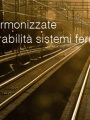 Norme armonizzate interoperabilit   sistemi ferroviari