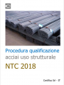 Procedura qualificazione acciai uso strutturale NTC 2018