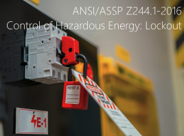 ANSI ASSP Z244 1 2016 Control of Hazardous Energy   Lockout
