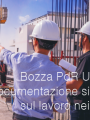 Bozza PdR UNI 2024   Documentazione sicurezza sul lavoro nei cantieri