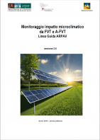 Monitoraggio impatto microclimatico da campi fotovoltaici e agro fotovoltaici   Linea Guida Arpav